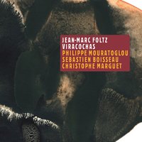 Machu Picchu (Des mémoires) - Jean-Marc Foltz & Christophe Marguet & Sébastien Boisseau & Philippe Mouratoglou