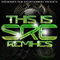 This is SRE (Drop The Funk) - Sre
