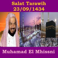 Salat Tarawih, Pt. 1 - Muhamad El Mhissni