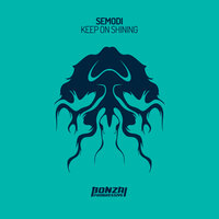 Keep On Shining - Semodi & Matt Black