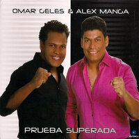 El Color de Mi Alma - Alex Manga & Omar Geles