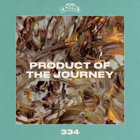 Product Of The Journey - Dreebo