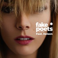 Feel Alive - Fake Poets & Heleen