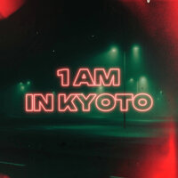 1am in Kyoto - Yusei