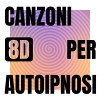 Sotto il cielo di Roma - 8d Autoipnosi Ora