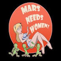 Top Down - Mars Needs Women