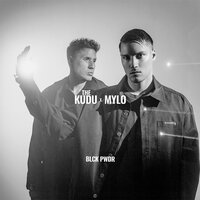 Blck Pwdr - The Kudu & Mylo