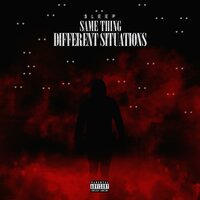 Same Thang Different Situation - $leep