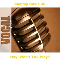 Mention A Mansion - Sammy Davis, Jr.