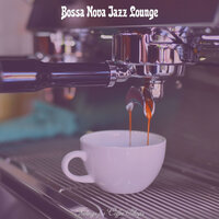 Happy Coffeehouses - Bossa Nova Jazz Lounge