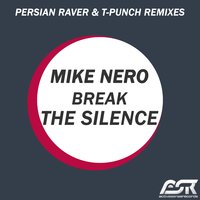 Break the Silence - Mike Nero