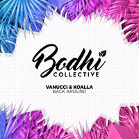 Back Around - Vanucci & Koalla