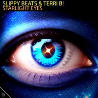 Starlight Eyes - Slippy Beats & Terri B!