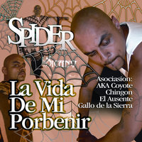 West Coast - SPIDER & Chingon