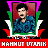 Bir Nazar Eyledim - Mahmut Uyanık