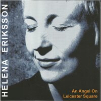An Angel on Leicester Square - Helena Eriksson & Karl Olandersson