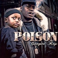 Gangsta rap - Poison