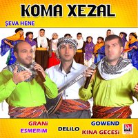 Azalım Dine - Koma Xezal