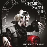 Kiss My Hate - Chemical Sweet Kid
