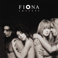 Nobody Dies Of A Broken Heart - Fiona