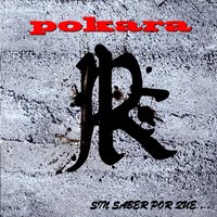 Sin Saber Por Qué - Pokara & Juan Carlos Marin