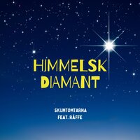 Himmelsk Diamant - raffé & Skumtomtarna