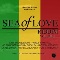 Sea of Love Riddim - Sadiki