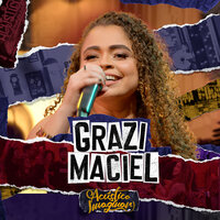 Mais Gente Que Eu - Acústico Imaginar & Grazi Maciel