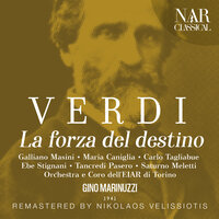 La forza del destino, IGV 11, Act III: "Portan qui ferito il capitano" (Chirurgo, Carlo, Alvaro) - Orchestra dell'EIAR di Torino & Gino Marinuzzi & Giuseppe Nessi & Carlo Tagliabue & Galliano Masini & Джузеппе Верди