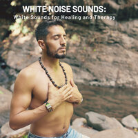 White Noise Deep Meditation - Solfeggio Healing Frequencies MT & White Noise Spa & Study Music & Sounds