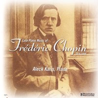 Two Nocturnes, Op. 62: B Major - Aleck Karis