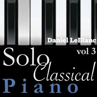 Chopin: Études, No. 1 in A Flat Major, Op. 25 - Daniel LeBlanc & Фридерик Шопен