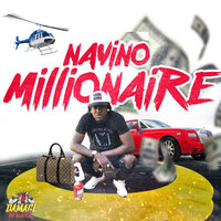 Millionaire - Navino