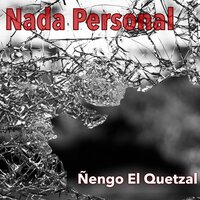 Con Mi Mujer - Ñengo El Quetzal & Sid & Pistolero