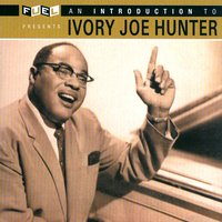 Brenda Brown - Ivory Joe Hunter
