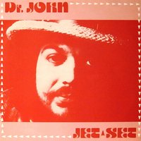 Jet Set - Dr. John