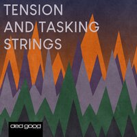 Tension and Tasking Strings - Austin Fray & Skip Armstrong