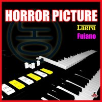 Horror Picture - Laera & Fuiano