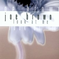 Look at Me - Joe Brown