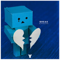Break - Alphalove