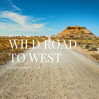 Wild Road to West - The Country Music Heroes & Country Songs & Country Music Club
