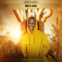 Why - Ricchie