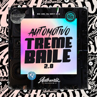 Automotivo - Treme Baile 2.0 - DJ MP7 013 & MC Gw