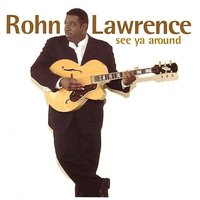 It's All In You - Rohn Lawrence