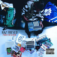 Up North - Raz Fresco