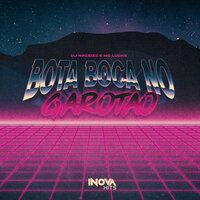 BOTA BOCA NO GAROTÃO - MC Lucks & DJ NpcSize