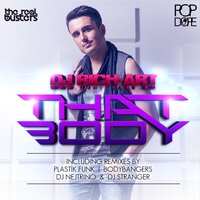 That Body - Dj Rich-Art