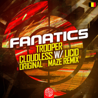Cloudless - Fanatics & Maze
