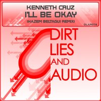 I'l Be Ok - Kenneth Cruz & Hazem Beltagui