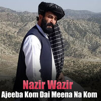 Zaka Malgare Me Ye Sock Waka - Nazir Wazir